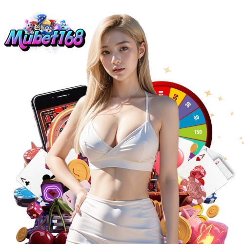 mubet168 สล็อต